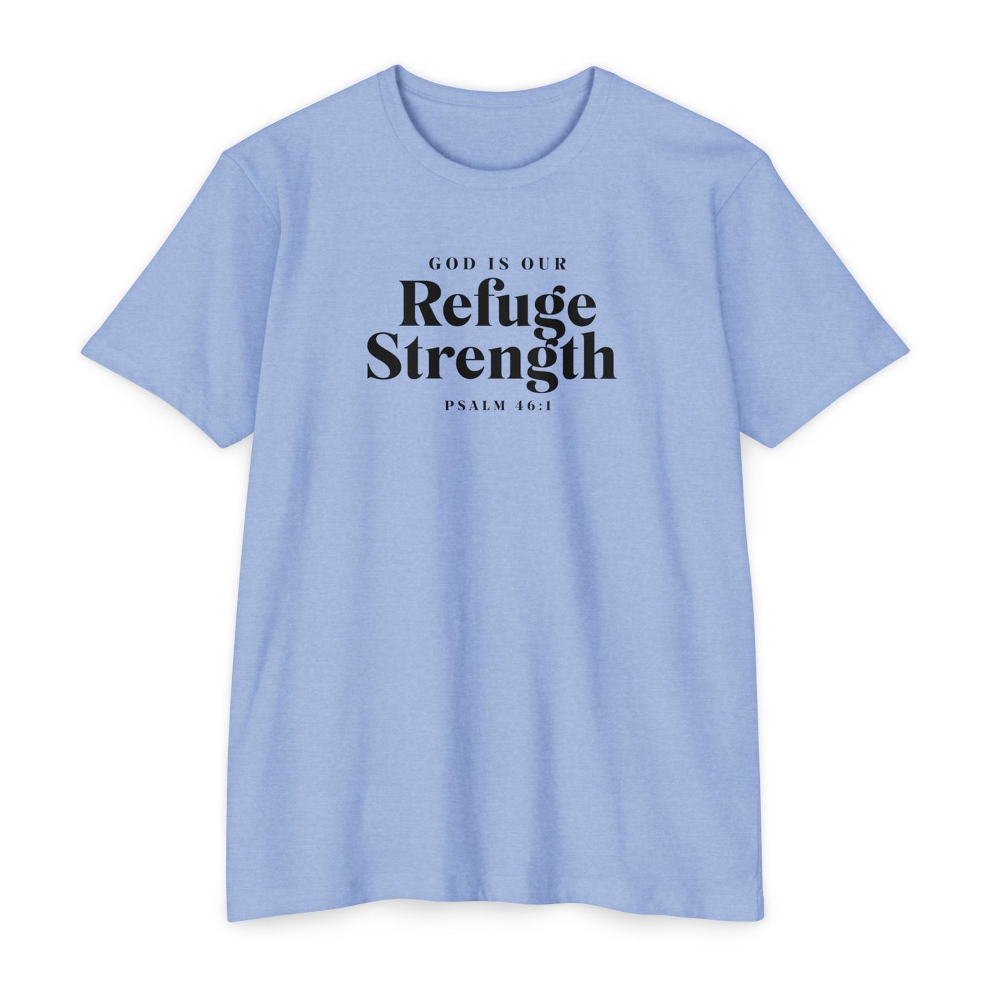 Refuge and Strength Women's Tee